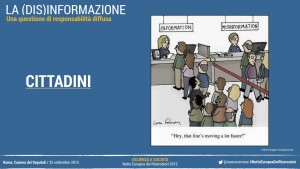 Informazione e disinfomrazione: La responsabilità dei cittadini