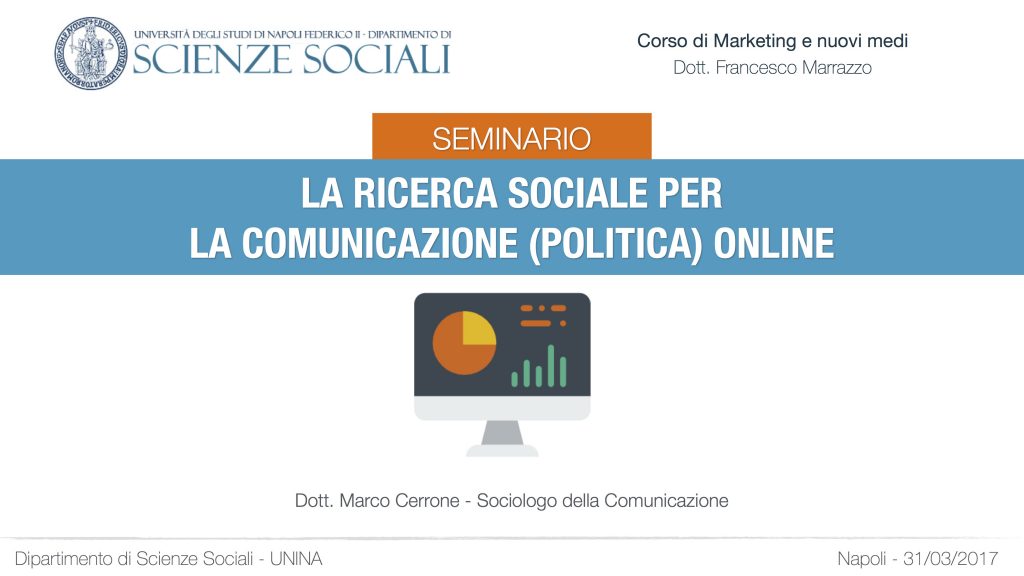 Seminario: La ricerca sociale per la comunicazione (politica) online